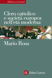 Clero cattolico e società europea nell'età moderna_cover