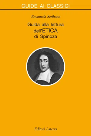 Guida alla lettura dell'Etica di Spinoza