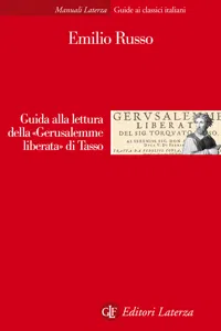 Guida alla lettura della «Gerusalemme liberata» di Tasso_cover