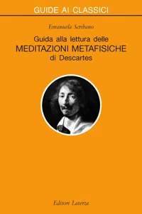 Guida alla lettura delle «Meditazioni metafisiche» di Descartes_cover