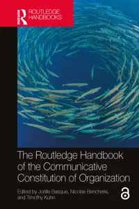 The Routledge Handbook of the Communicative Constitution of Organization_cover