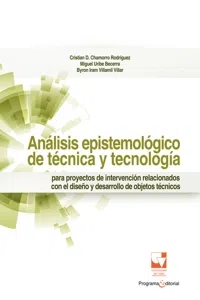 Análisis epistemológico de técnica y tecnología para proyectos de intervención relacionados con el diseño y desarrollo de objetos técnicos_cover