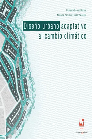 Diseño urbano adaptativo al cambio climático