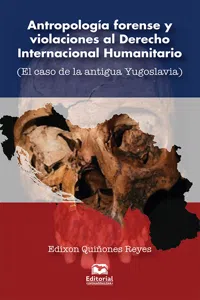 Antropología forense y violaciones al Derecho Internacional Humanitario_cover