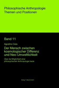 Der Mensch zwischen kosmologischer Differenz und Neo-Umweltlichkeit_cover