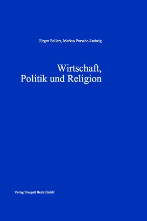 Wirtschaft, Politik und Religion