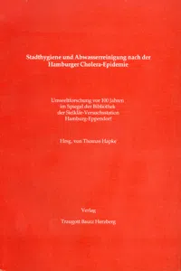 Stadthygiene und Abwasserreinigung nach der Hamburger Cholera-Epidemie_cover