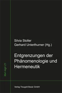 Entgrenzungen der Phänomenologie und Hermeneutik_cover