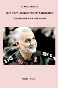 Wer war Genaral Qassem Soleimani?_cover