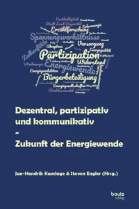 Dezentral, partizipativ und kommunikativ - Zukunft der Energiewende_cover