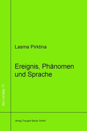 Ereignis, Phänomen und Sprache