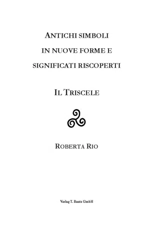 ANTICHI SIMBOLI IN NUOVE FORME E SIGNIFICATI RISCOPERTI