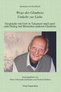 Reinhard von Kirchbach: Wege des Glaubens. Umkehr zur Liebe_cover