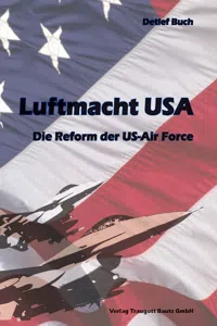 Luftmacht USA Die Reform der US-Air Force_cover