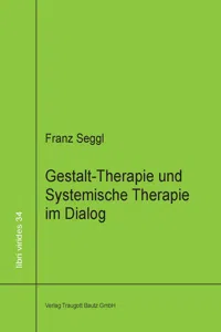 Gestalt-Therapie und Systemische Therapie im Dialog_cover