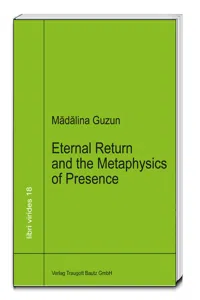 Eternal Return and the Metaphysics of Presence_cover