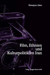 Film, Ethnien und Kulturpolitik im Iran_cover