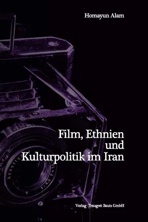 Film, Ethnien und Kulturpolitik im Iran