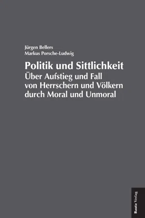 Politik und Sittlichkeit