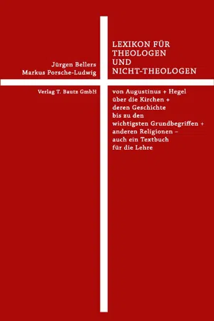 Lexikon für Theologen und Nicht-Theologen