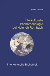 Interkulturelle Phänomenologie bei Heinrich Rombach_cover