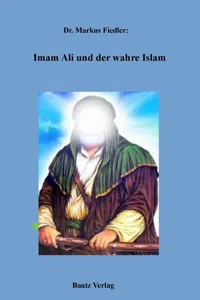 Imam Ali und der wahre Islam_cover