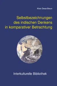 Selbstbezeichnungen des indischen Denkens in komparativer Betrachtung_cover