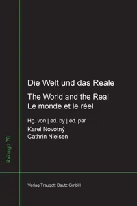 Die Welt und das Reale - The World and the Real - Le monde et le réel_cover