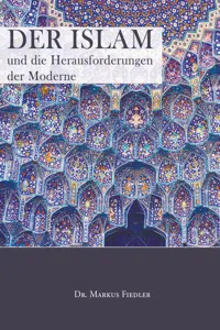 Der Islam und die Herausforderungen der Moderne_cover