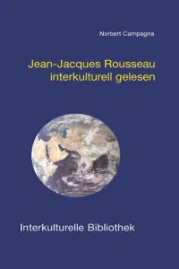 Jean-Jacques Rousseau interkulturell gelesen_cover