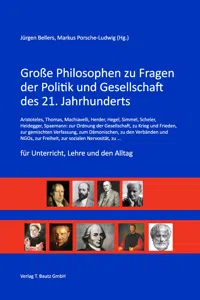 Große Philosophen zu Fragen der Politik und Gesellschaft des 21. Jahrhunderts_cover