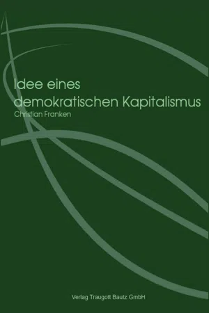 Idee eines demokratischen Kapitalismus