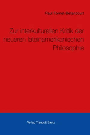 Kritik der neueren lateinamerikanischen Philosophie