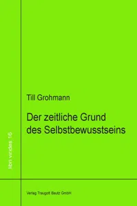 Der zeitliche Grund des Selbstbewusstseins_cover