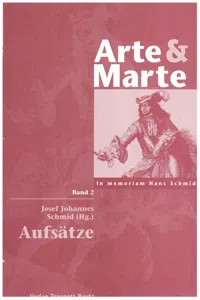 Arte & Marte. In Memorian Hans Schmidt - Eine Gedächtnisschrift seines Schülerkreises / Aufsätze_cover