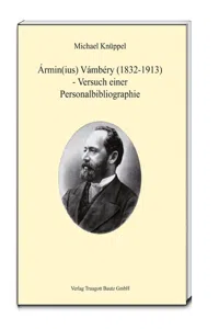 Ármi Vámbéry - Versuch einer Personalbibliographie_cover