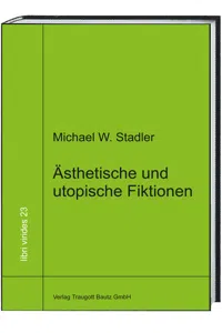 Ästhetische und utopische Fiktionen_cover