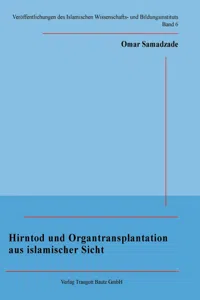 Hirntod und Organtransplantation aus islamischer Sicht_cover