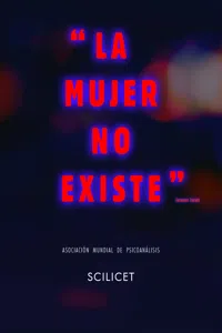 Scilicet. La mujer no existe_cover