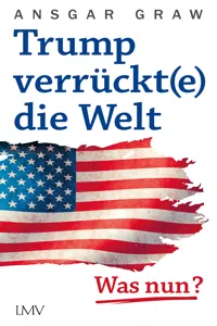 Trump verrück die Welt_cover