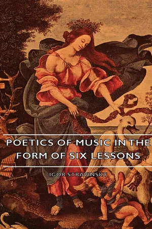 Poetics Of Music In The Form Of Six Lessons