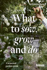 What to Sow, Grow and Do_cover