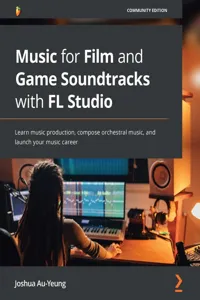 Music for Film and Game Soundtracks with FL Studio_cover