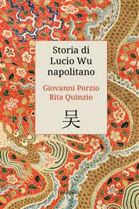 Storia di Lucio Wu napolitano_cover