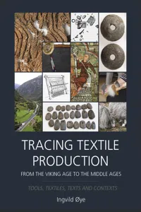 Tracing Textile Production from the Viking Age to the Middle Ages_cover