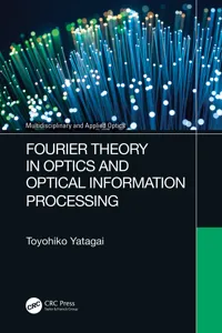 Fourier Theory in Optics and Optical Information Processing_cover