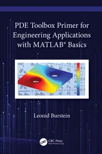 PDE Toolbox Primer for Engineering Applications with MATLAB® Basics_cover