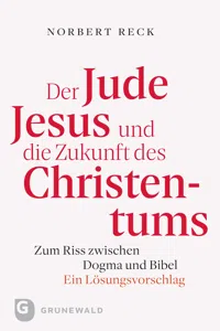 Der Jude Jesus und die Zukunft des Christentums_cover