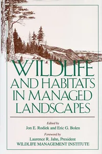 Wildlife and Habitats in Managed Landscapes_cover