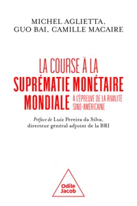 La Course à la suprématie monétaire mondiale_cover